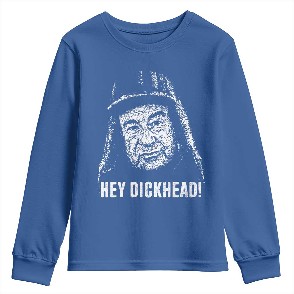 Hey Dckhead Grumpy Old Man Humor Youth Sweatshirt Jerk Sarcastic Comedy TS02 Royal Blue Print Your Wear
