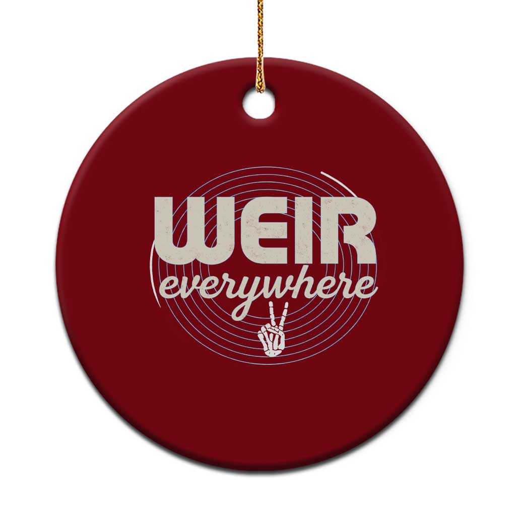 Weir Everywhere Retro Tribute Ceramic Ornament Psychedelic Peace and Music Culture TS02 1pc Red Print Your Wear