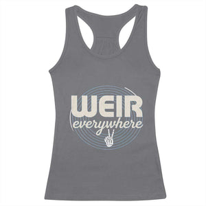 Weir Everywhere Retro Tribute Racerback Tank Top Psychedelic Peace and Music Culture TS02 Charcoal Print Your Wear