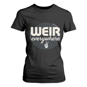 Weir Everywhere Retro Tribute T Shirt For Women Psychedelic Peace and Music Culture TS02 Black Print Your Wear