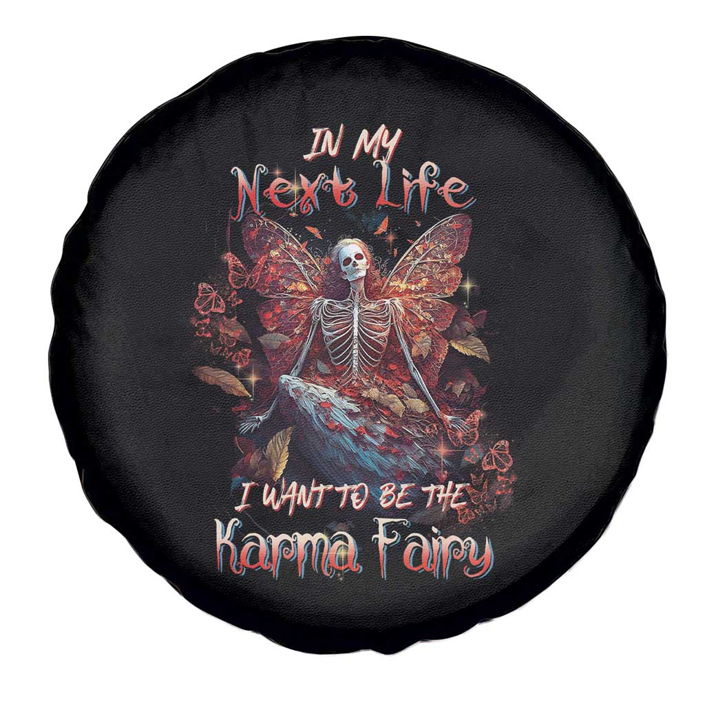 Fairy Skeleton Spare Tire Cover In My Next Life I Want To Be The Karma Fairy Butterfly TS02 Print Your Wear