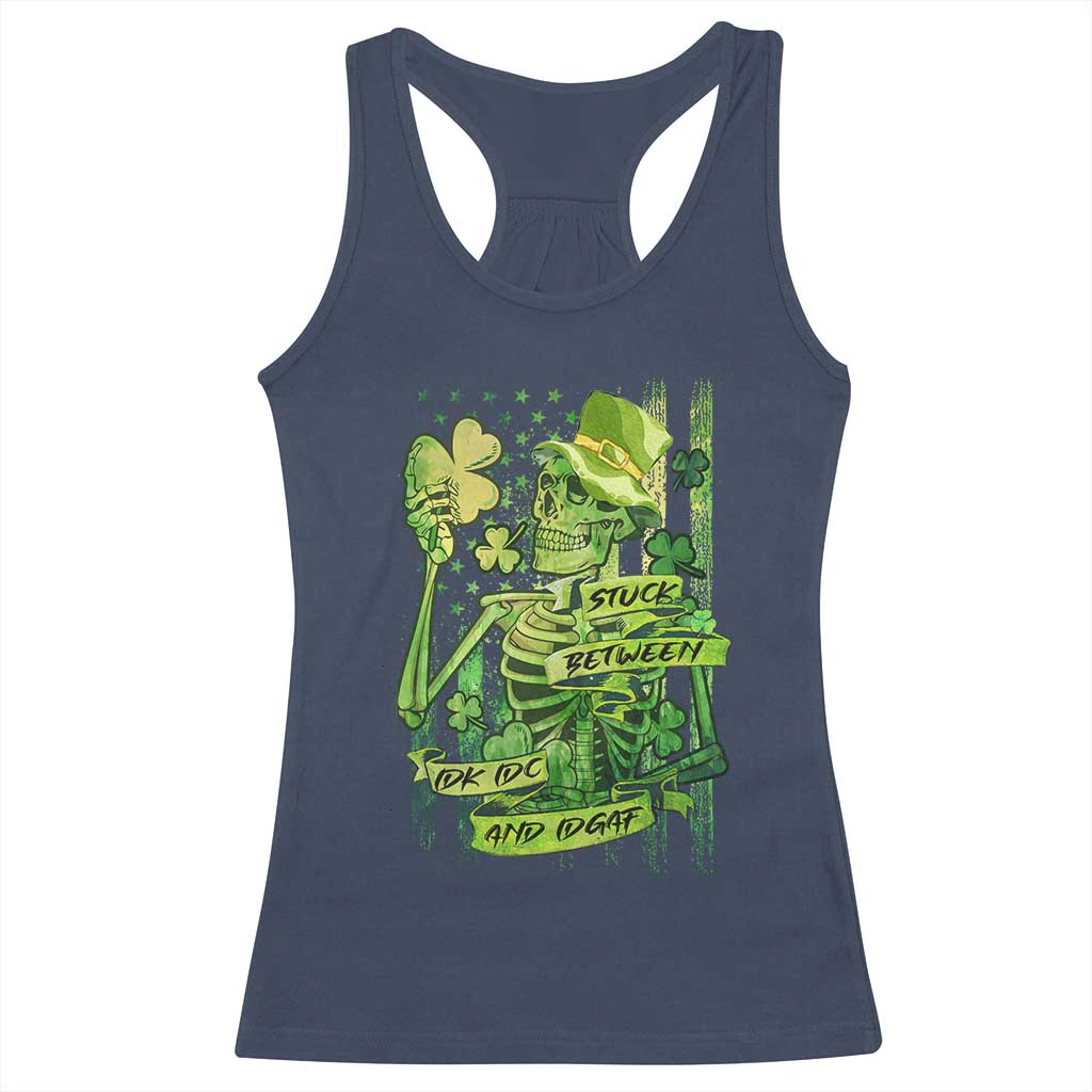 Irish Skeleton Racerback Tank Top Stuck Between IDK IDC And IDGAF St Patrick's Day Green Flag Skull TS02 Navy Print Your Wear