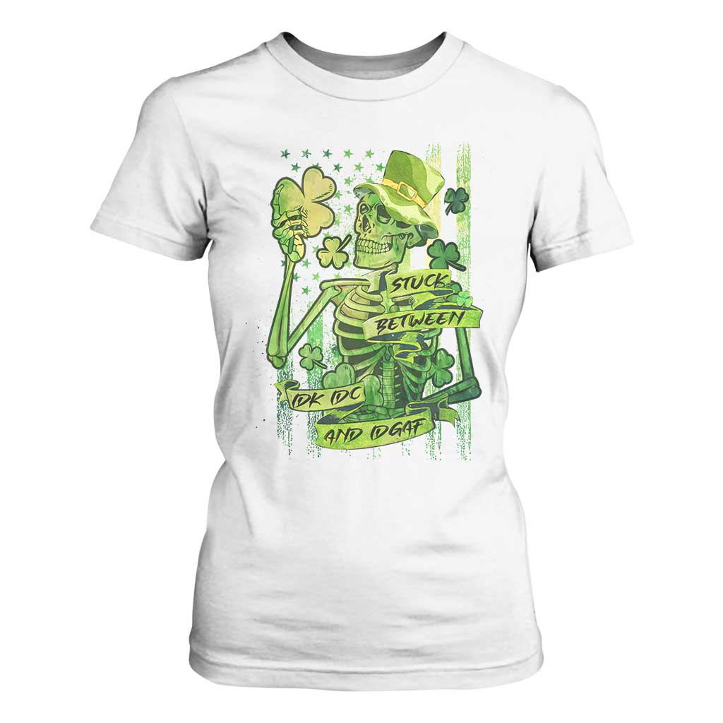 Irish Skeleton T Shirt For Women Stuck Between IDK IDC And IDGAF St Patrick's Day Green Flag Skull TS02 White Print Your Wear