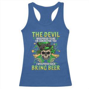 Irish Skull Racerback Tank Top I Whispered Back Bring Beer Devil St Patrick's Day Drinking Skeleton TS02 Royal Blue Print Your Wear