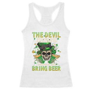 Irish Skull Racerback Tank Top I Whispered Back Bring Beer Devil St Patrick's Day Drinking Skeleton TS02 White Print Your Wear