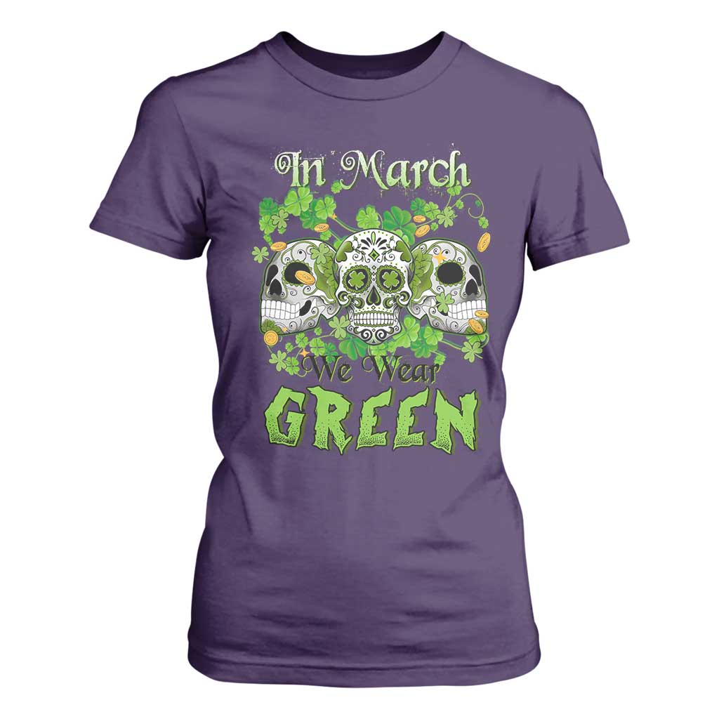 Irish Sugar Skull T Shirt For Women In March We Wear Green Celebrate St Patrick's Day TS02 Purple Print Your Wear