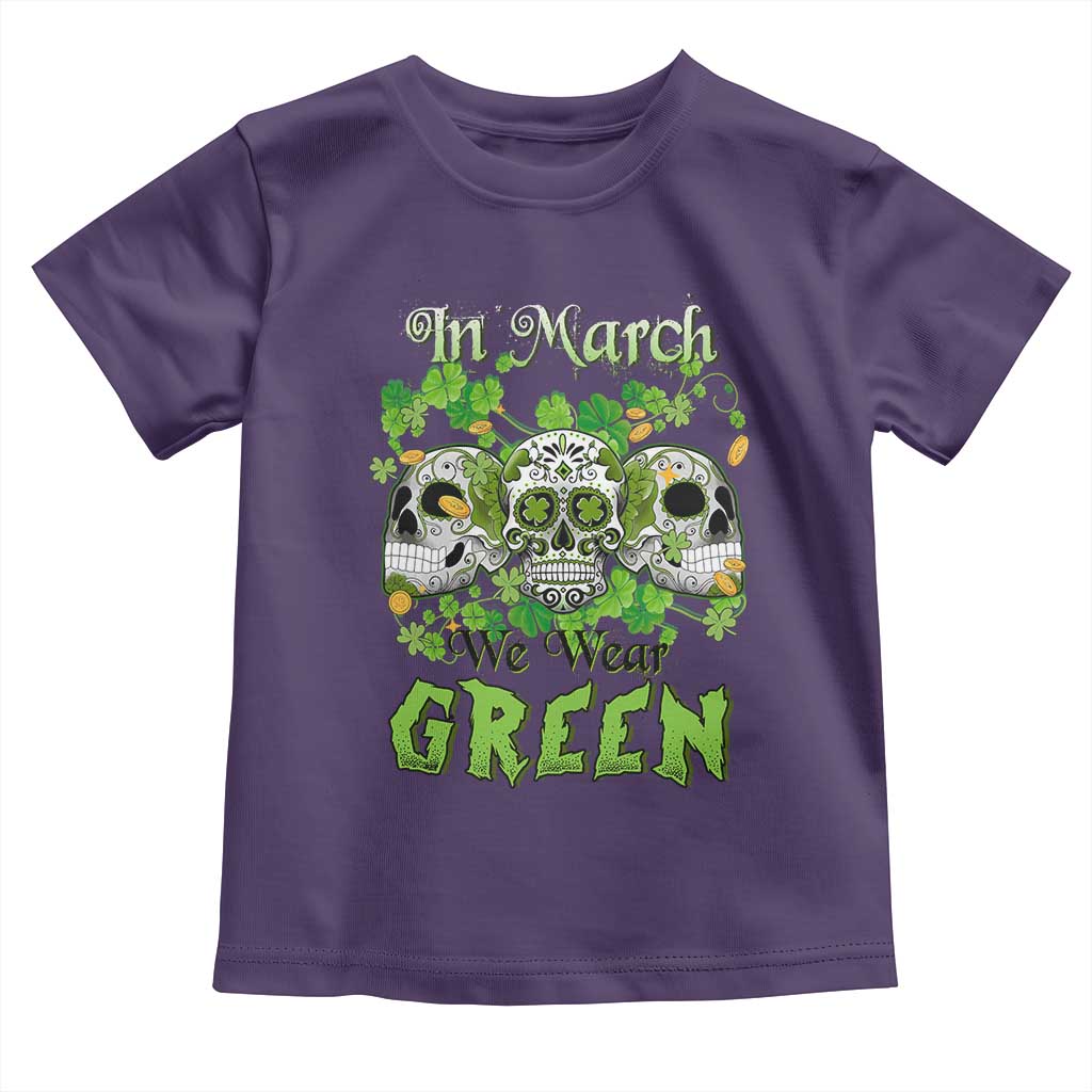 Irish Sugar Skull Toddler T Shirt In March We Wear Green Celebrate St Patrick's Day TS02 Purple Print Your Wear