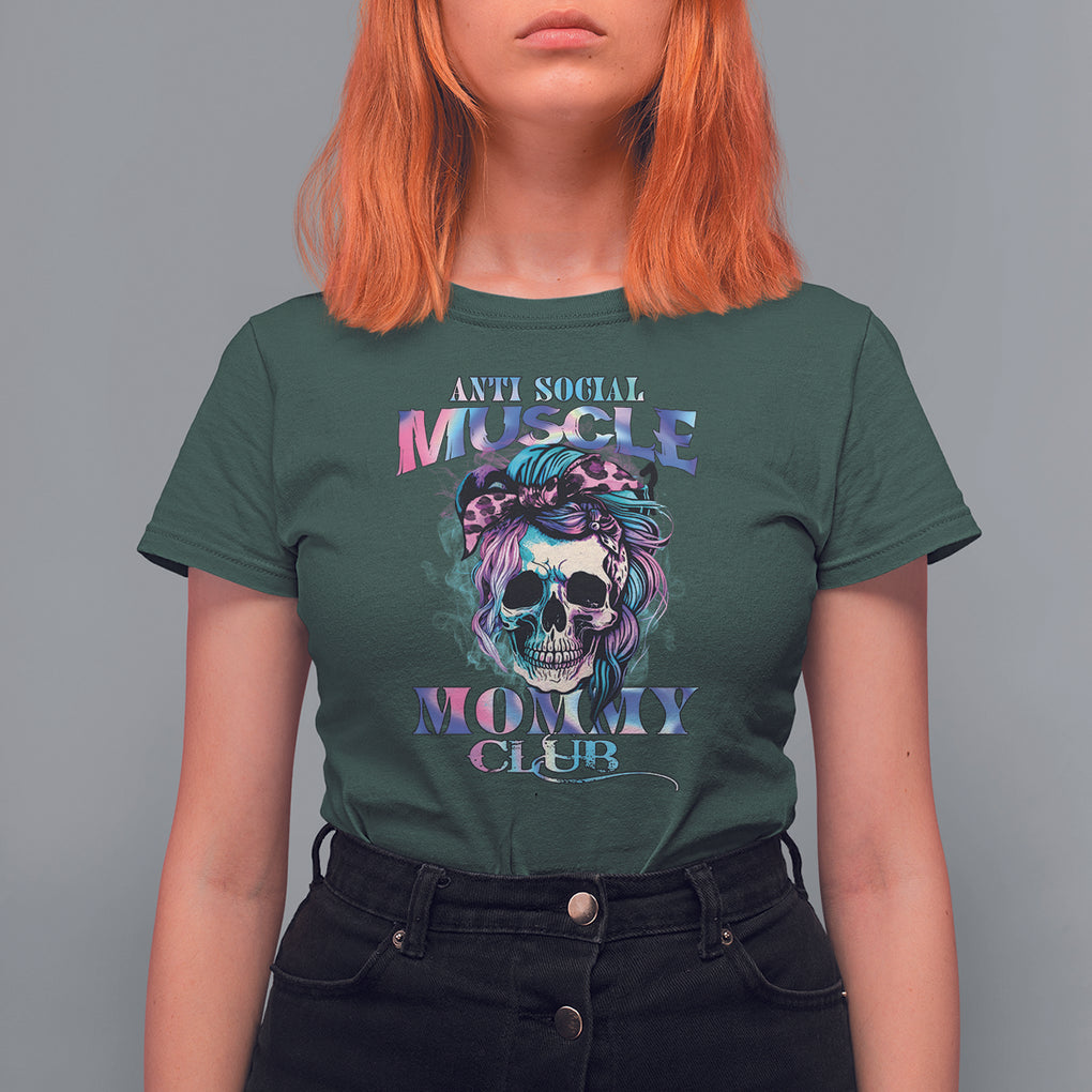Skull Mom T Shirt For Women Anti Social Muscle Mommy Club Tie Dye Messy Bun Mama TS02 Dark Forest Green Printyourwear