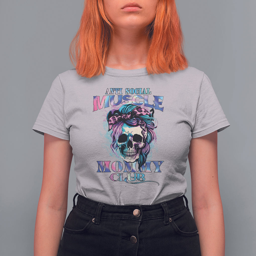 Skull Mom T Shirt For Women Anti Social Muscle Mommy Club Tie Dye Messy Bun Mama TS02 Ice Gray Printyourwear