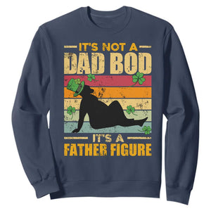 Funny Daddy St. Patricks Day Sweatshirt It's Not A Dad Bod It's A Father Figure TS02 Navy Printyourwear