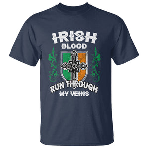 Irish Pride T Shirt Irish Blood Run Through My Veins Ireland Flag Celtic Cross TS02 Navy Printyourwear