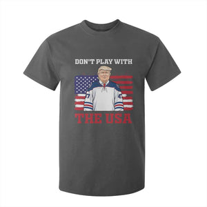 USA Flag Hockey Trump T Shirt For Kid Don't Play With The USA TS02 Dark Heather Print Your Wear