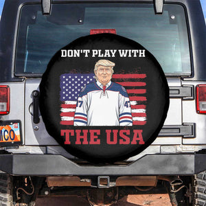 USA Flag Hockey Trump Spare Tire Cover Don't Play With The USA TS02 No hole Black Print Your Wear