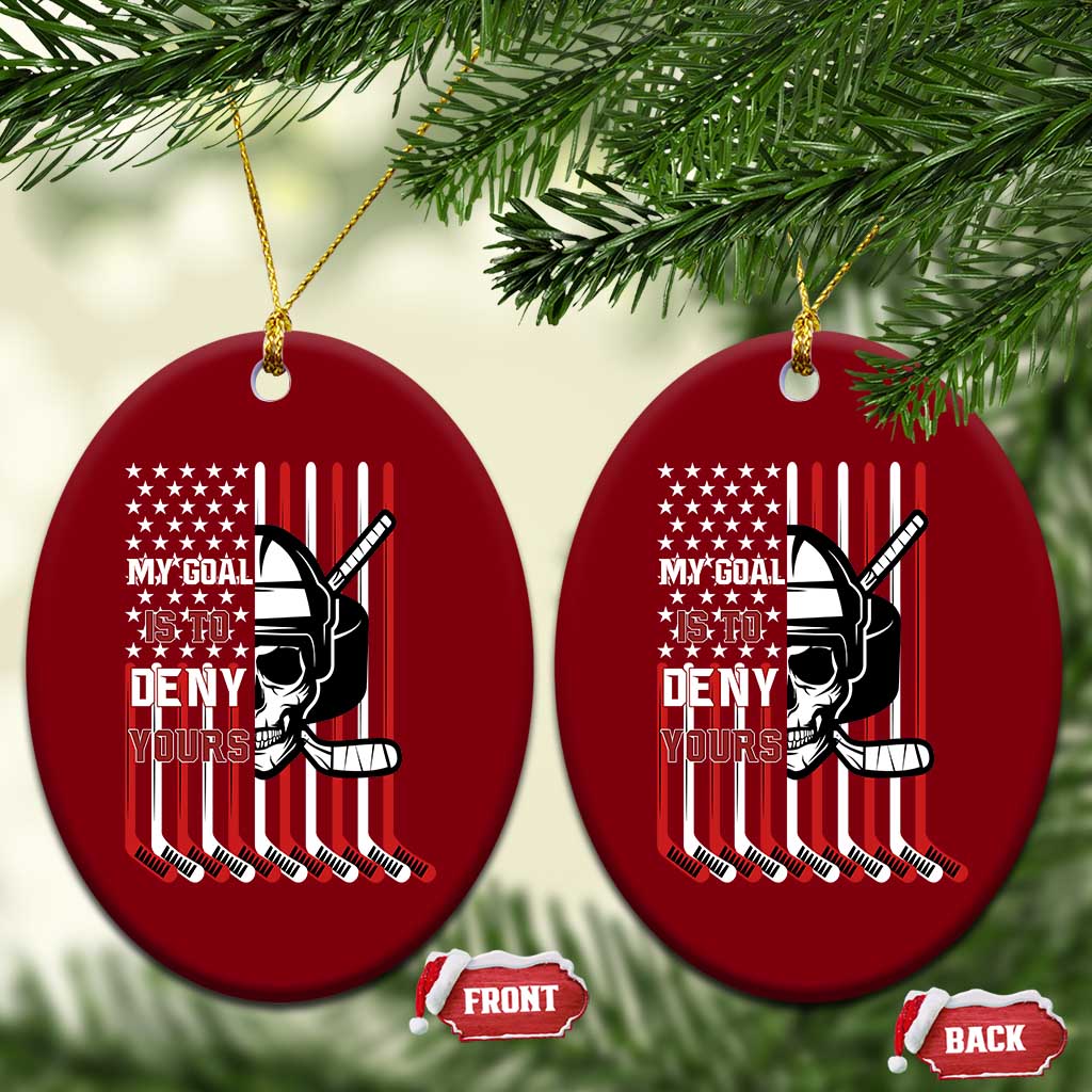 USA Flag Hockey Ceramic Ornament Skull Player My Goal Is To Deny Yours TS02 Print Your Wear