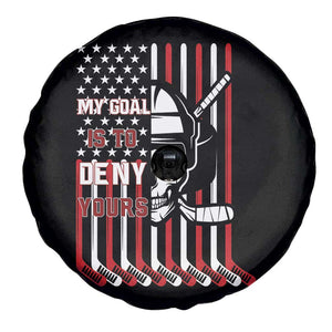 USA Flag Hockey Spare Tire Cover Skull Player My Goal Is To Deny Yours TS02 Print Your Wear