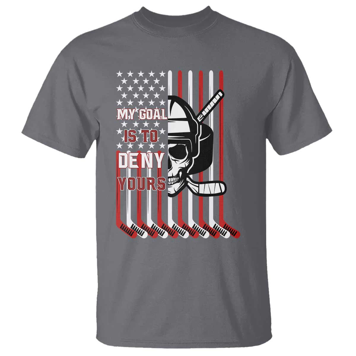 USA Flag Hockey T Shirt Skull Player My Goal Is To Deny Yours TS02 Charcoal Print Your Wear