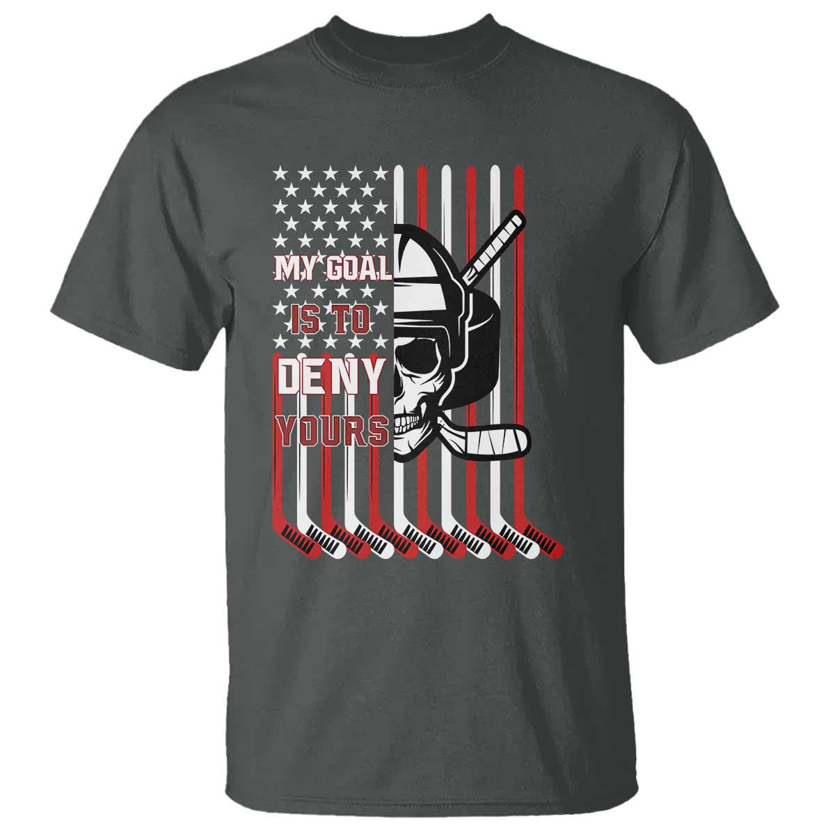 USA Flag Hockey T Shirt Skull Player My Goal Is To Deny Yours TS02 Dark Heather Print Your Wear
