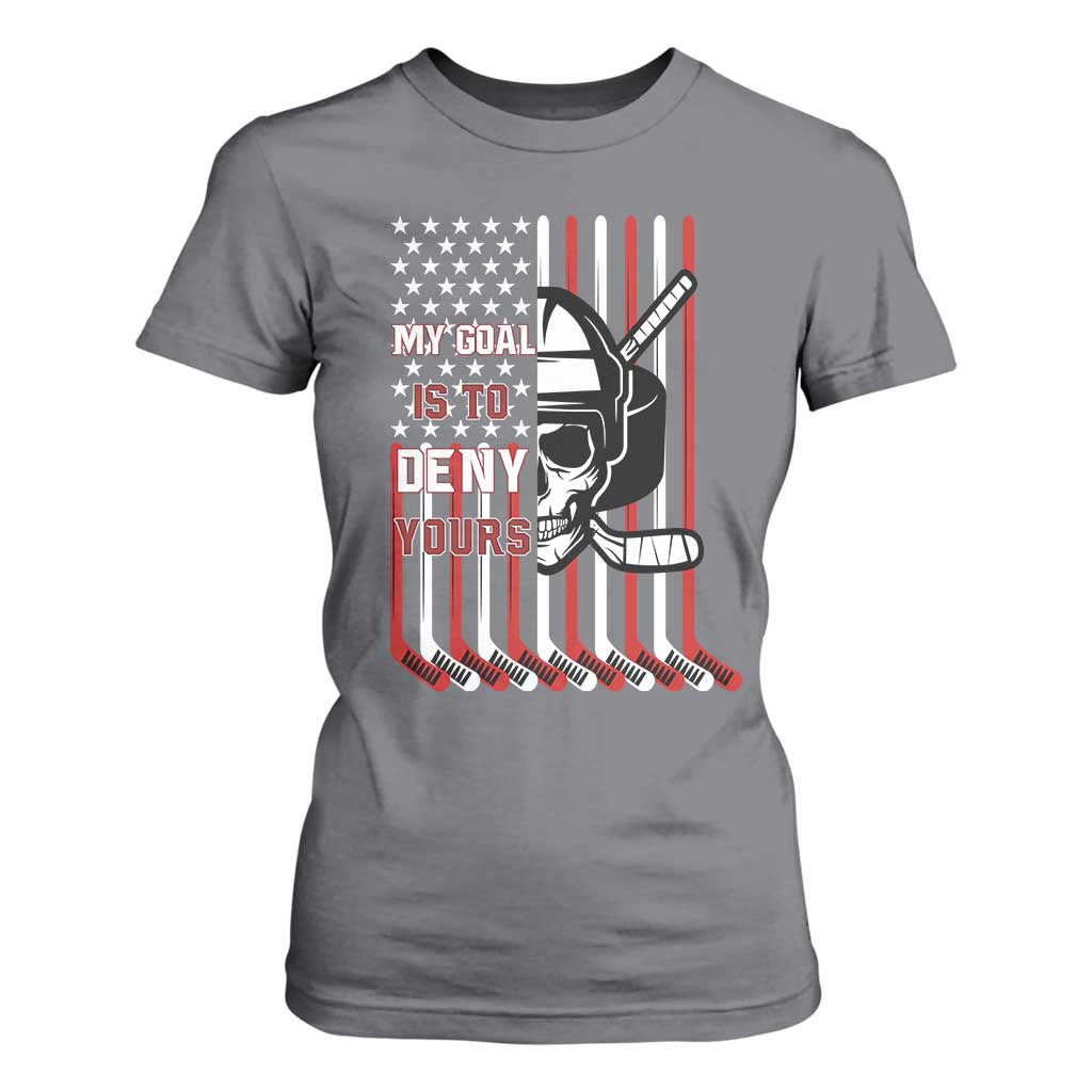 USA Flag Hockey T Shirt For Women Skull Player My Goal Is To Deny Yours TS02 Charcoal Print Your Wear