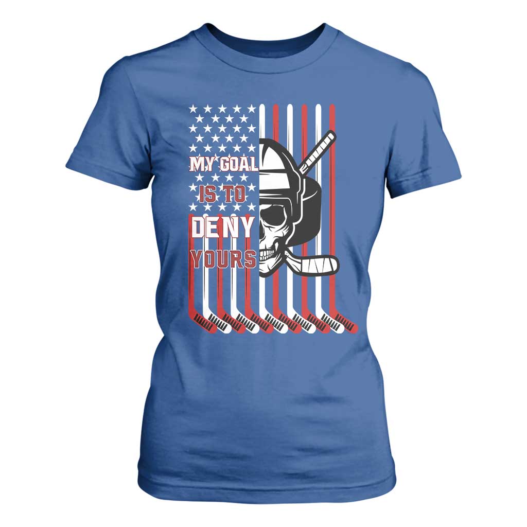USA Flag Hockey T Shirt For Women Skull Player My Goal Is To Deny Yours TS02 Royal Blue Print Your Wear