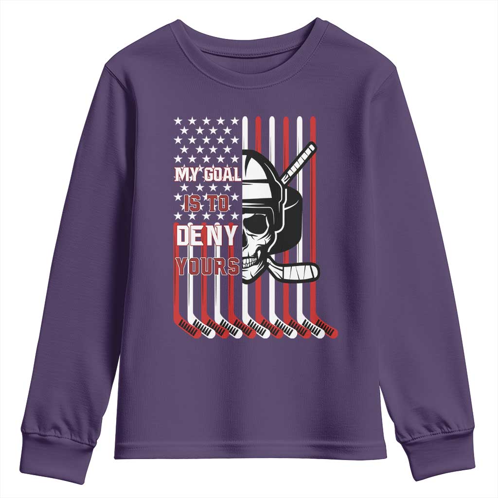 USA Flag Hockey Youth Sweatshirt Skull Player My Goal Is To Deny Yours TS02 Purple Print Your Wear