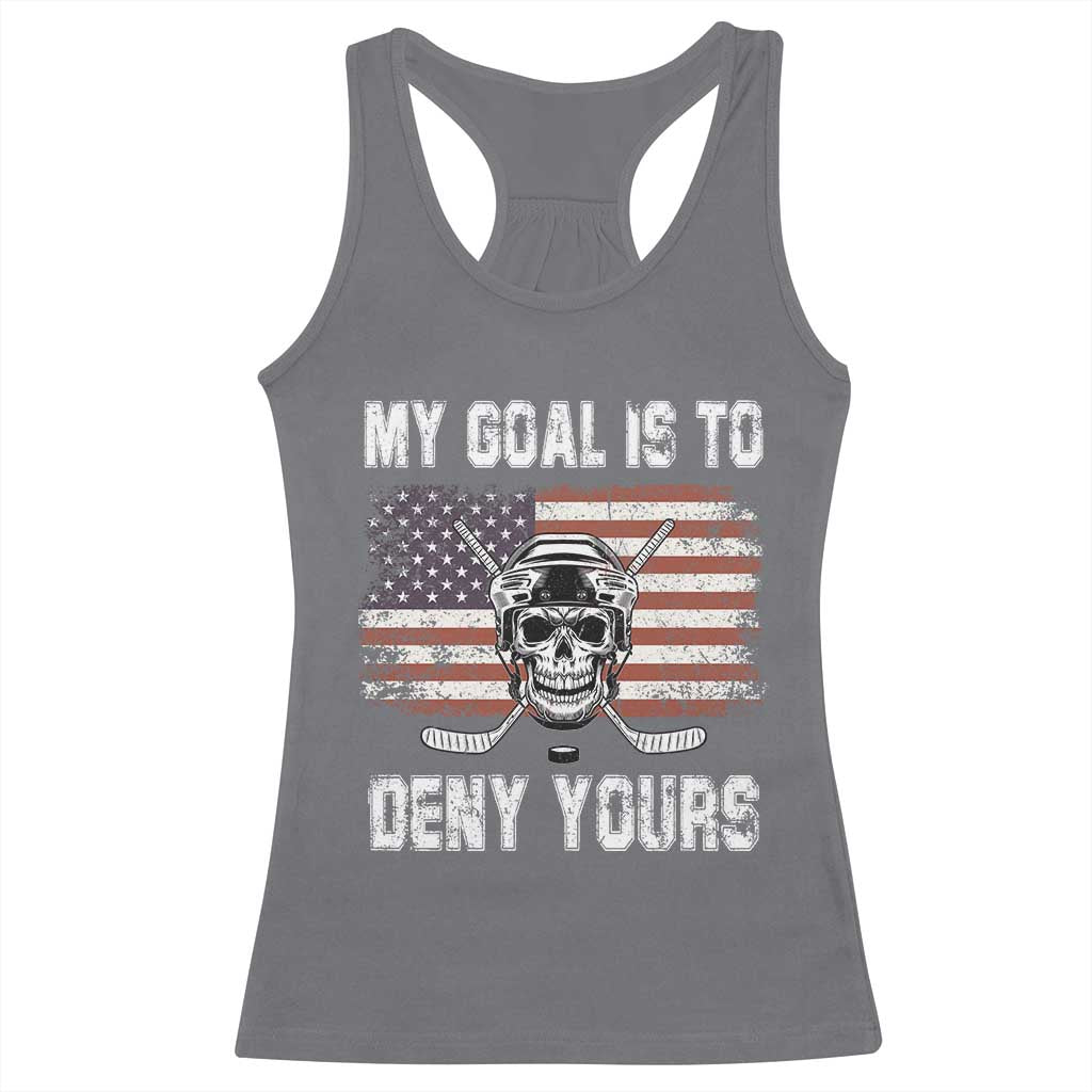 USA Flag Hockey Skull Racerback Tank Top My Goal Is To Deny Yours TS02 Charcoal Print Your Wear