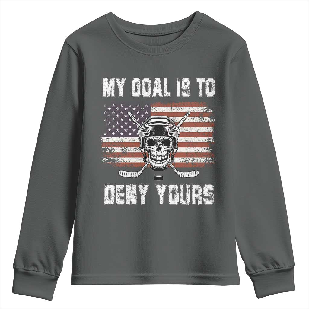 USA Flag Hockey Skull Youth Sweatshirt My Goal Is To Deny Yours TS02 Dark Heather Print Your Wear
