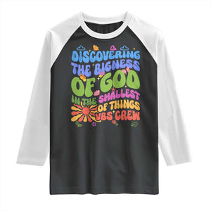 VBS 2025 Raglan Shirt Discovering The Bigness Of God In The Smallest Of Things Retro Groovy TS02 Black White Print Your Wear