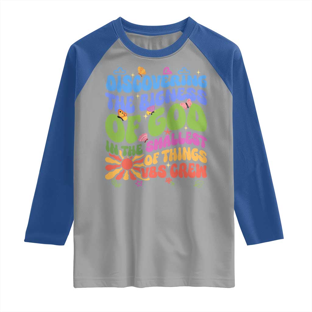 VBS 2025 Raglan Shirt Discovering The Bigness Of God In The Smallest Of Things Retro Groovy TS02 Sport Gray Royal Print Your Wear