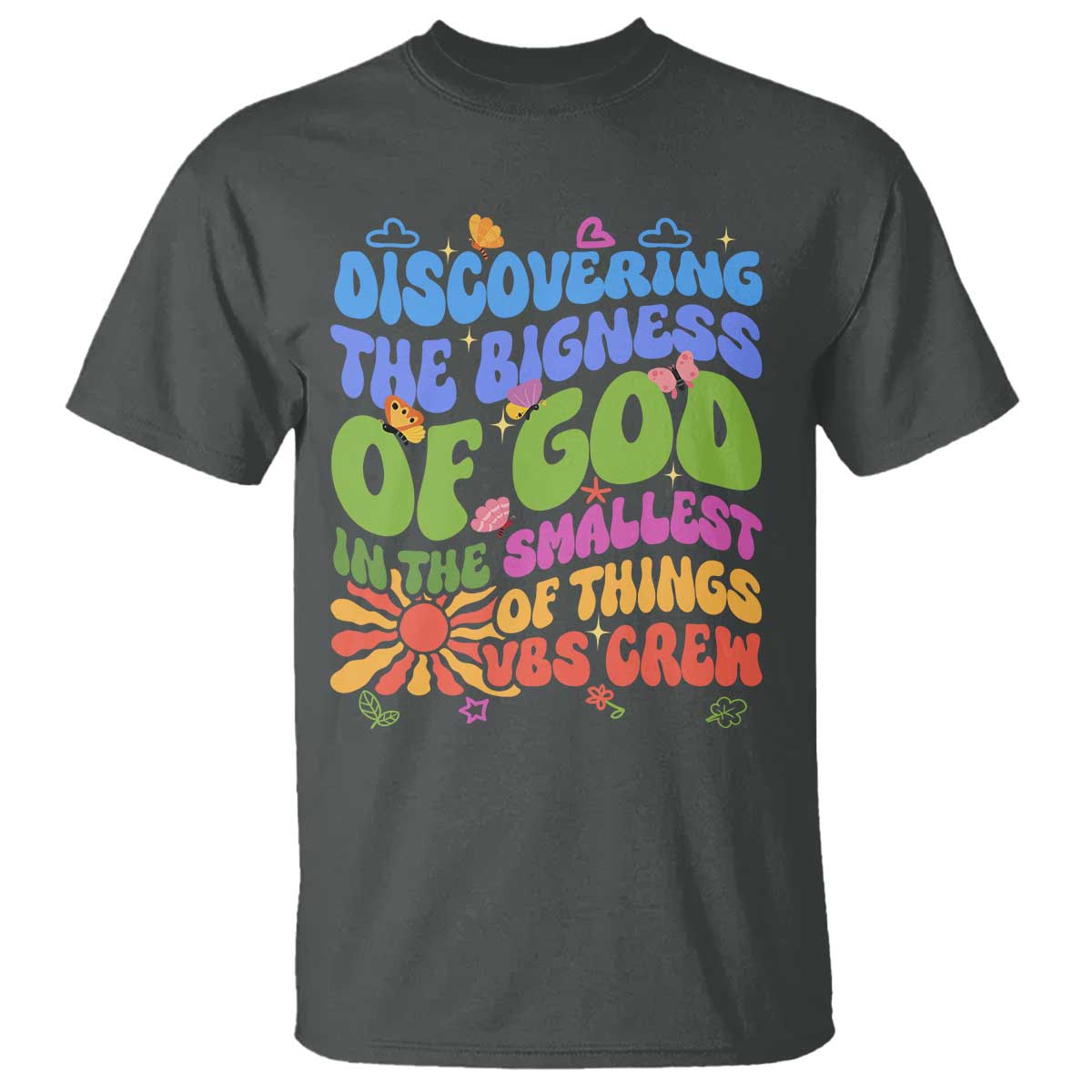 VBS 2025 T Shirt Discovering The Bigness Of God In The Smallest Of Things Retro Groovy TS02 Dark Heather Print Your Wear