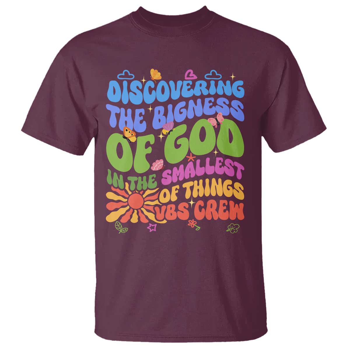 VBS 2025 T Shirt Discovering The Bigness Of God In The Smallest Of Things Retro Groovy TS02 Maroon Print Your Wear