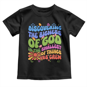 VBS 2025 Toddler T Shirt Discovering The Bigness Of God In The Smallest Of Things Retro Groovy TS02 Black Print Your Wear