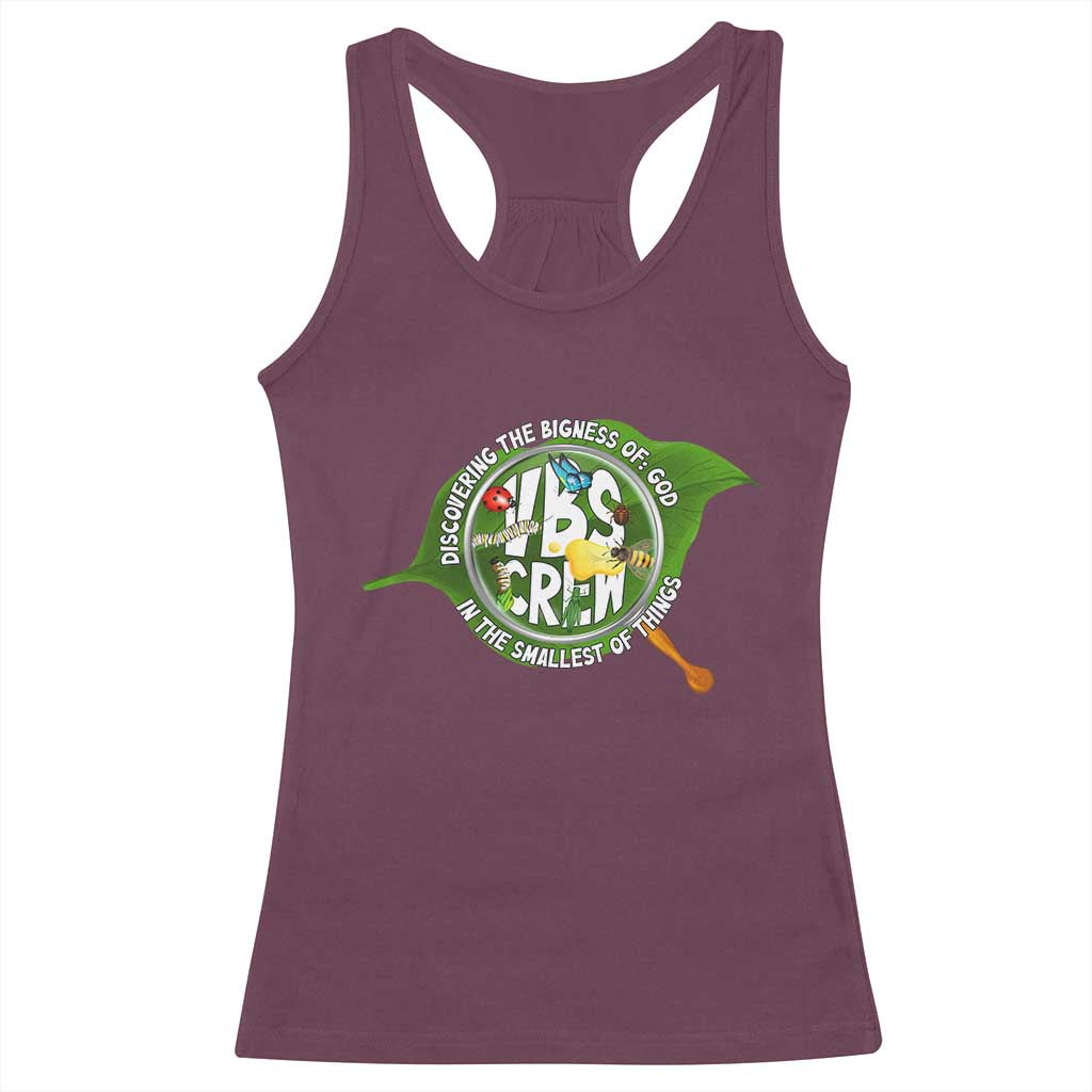 VBS Crew 2025 Racerback Tank Top Magnified Discovering The Bigness Of God In The Smallest Of Things TS02 Maroon Print Your Wear