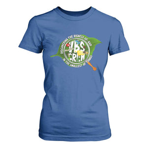 VBS Crew 2025 T Shirt For Women Magnified Discovering The Bigness Of God In The Smallest Of Things TS02 Royal Blue Print Your Wear
