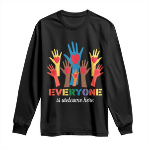 Everyone Is Welcome Here Long Sleeve Shirt Equality Rainbow Fist Hands TS02 Black Print Your Wear