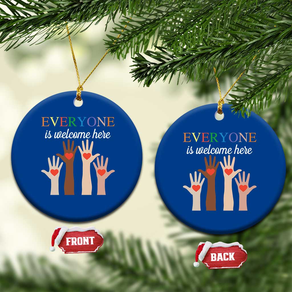 Everyone Is Welcome Here Ceramic Ornament Equality Fist Hands Hearts TS02 1pc Blue Print Your Wear