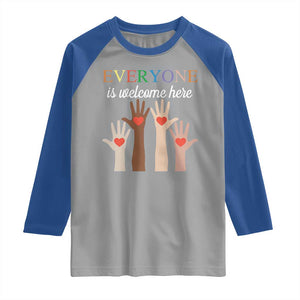 Everyone Is Welcome Here Raglan Shirt Equality Fist Hands Hearts TS02 Sport Gray Royal Print Your Wear