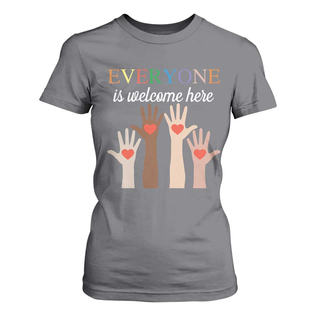 Everyone Is Welcome Here T Shirt For Women Equality Fist Hands Hearts TS02 Charcoal Print Your Wear