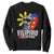 I Am Not Filipino For Nothing Sweatshirt Fight Supporter Philippine Flag TS02 Black Print Your Wear