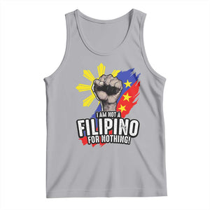 I Am Not Filipino For Nothing Tank Top Fight Supporter Philippine Flag TS02 Athletic Heather Print Your Wear