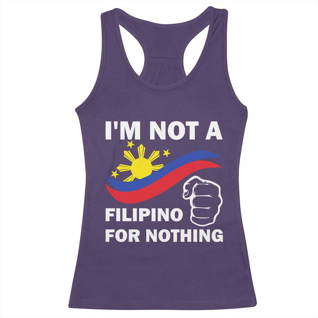 I Am Not Filipino For Nothing Racerback Tank Top Supporter Philippine Flag TS02 Purple Print Your Wear