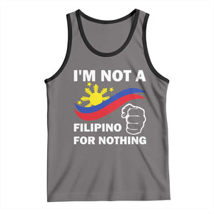 I Am Not Filipino For Nothing Tank Top Supporter Philippine Flag TS02 Deep Heather Black Print Your Wear