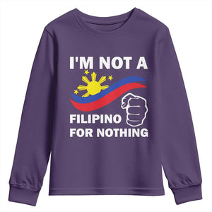 I Am Not Filipino For Nothing Youth Sweatshirt Supporter Philippine Flag TS02 Purple Print Your Wear