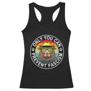 Only You Can Prevent Fascism Racerback Tank Top Protect National Parks Bear Resist TS02 Black Print Your Wear