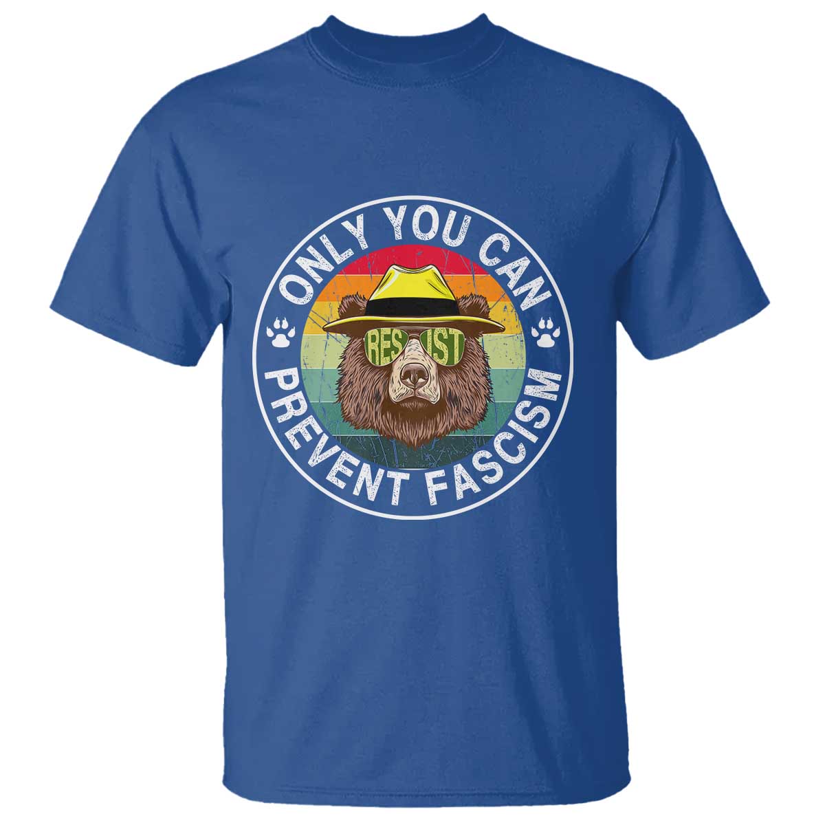 Only You Can Prevent Fascism T Shirt Protect National Parks Bear Resist TS02 Royal Blue Print Your Wear