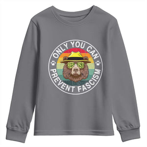 Only You Can Prevent Fascism Youth Sweatshirt Protect National Parks Bear Resist TS02 Charcoal Print Your Wear