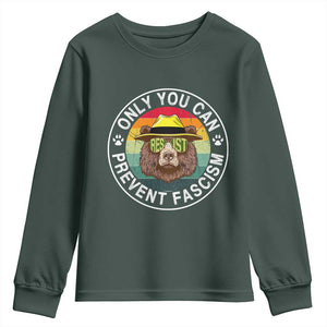 Only You Can Prevent Fascism Youth Sweatshirt Protect National Parks Bear Resist TS02 Dark Forest Green Print Your Wear