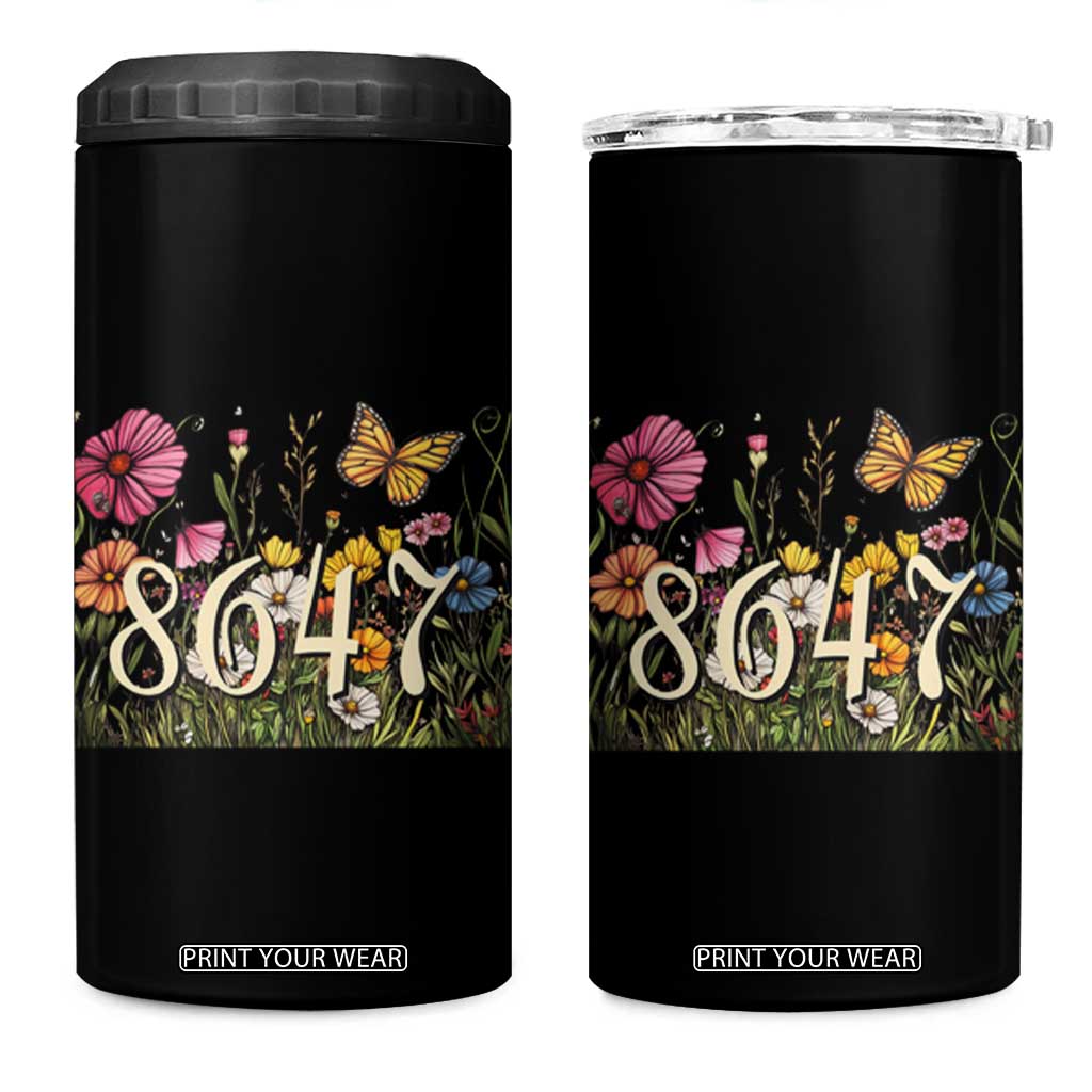 Funny 8647 Subtle Sarcasm 4 in 1 Can Cooler Tumbler Floral Boho Style TS02 One Size: 16 oz Black Print Your Wear