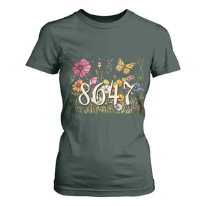 Funny 8647 Subtle Sarcasm T Shirt For Women Floral Boho Style TS02 Dark Forest Green Print Your Wear
