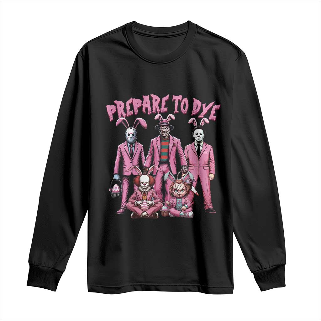Prepare to Groovy Dye Funny Bunny Easter Long Sleeve Shirt Horror Dyeing Eggs TS02 Black Print Your Wear