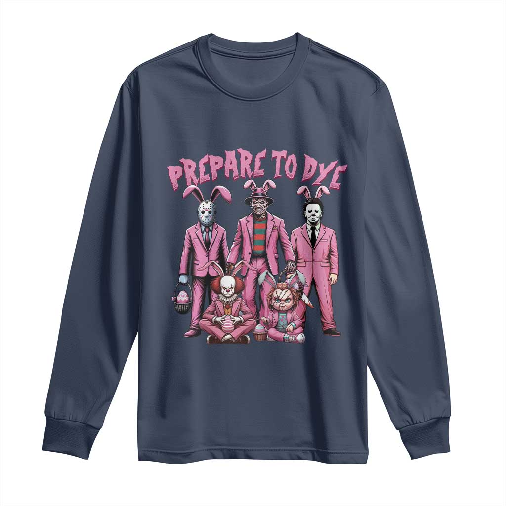 Prepare to Groovy Dye Funny Bunny Easter Long Sleeve Shirt Horror Dyeing Eggs TS02 Navy Print Your Wear